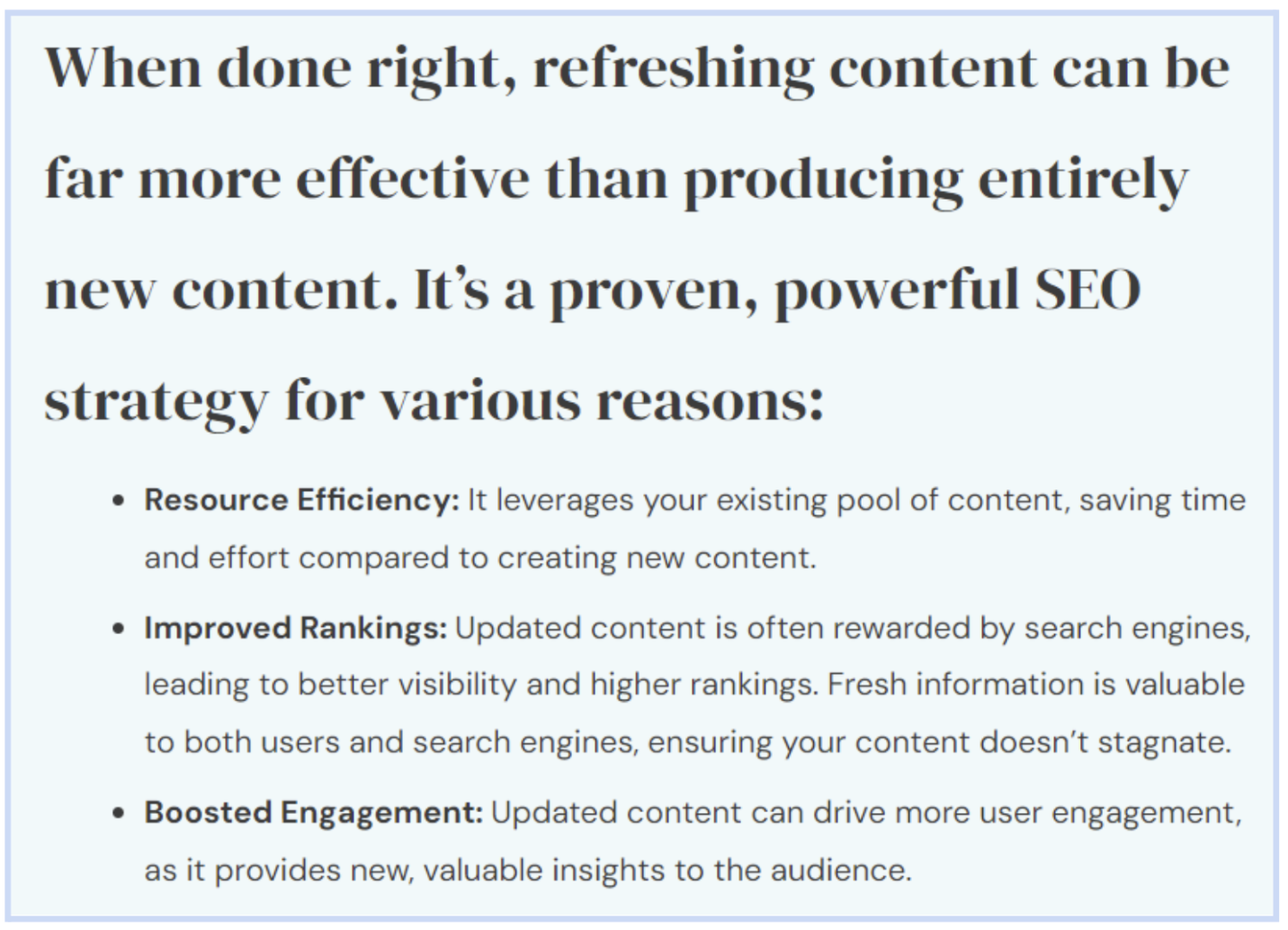 Benefits of refreshing content